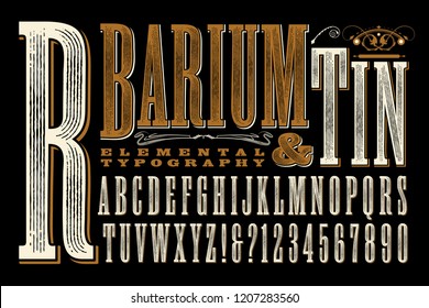 Barium & Tin is an original type design with a rustic, old west, or circus sign quality