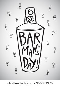 Barman's day vector illustration. Big brush drawn shaker with letters and date. Hand drawn International Barman day card - shaker and pattern background with tiny doodle style cocktail glasses.