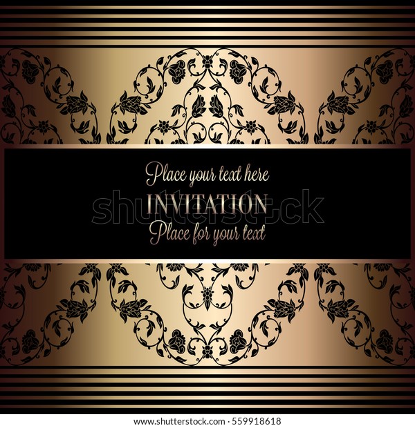 Baroque background with antique, luxury black and
gold vintage frame, victorian banner, damask floral wallpaper
ornaments, invitation card, baroque style booklet, fashion pattern,
template for design.