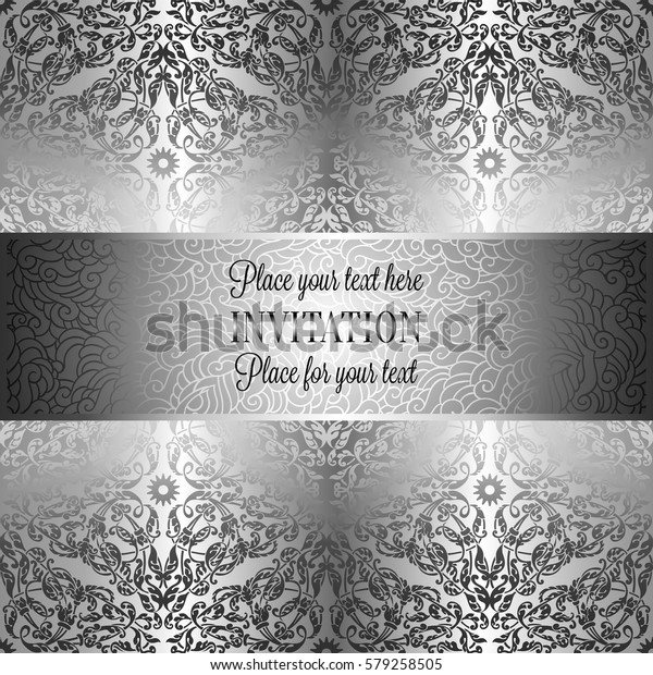 Baroque background with antique, luxury black
and metal silver vintage frame, victorian banner, damask floral
wallpaper ornaments, invitation card, baroque style booklet,
fashion pattern,
template