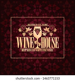 Baroque wine house menu best red and white fine wines.Vector illustration