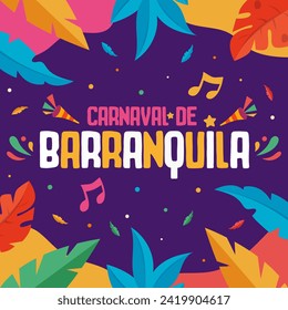 Barranquilla Carnival square template. Translation-Carnival of Barranquilla. Modern and vibrant decorative design for background, cover, poster, banner, greeting card. Colorful vector illustration.