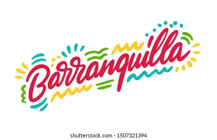 Barranquilla, text design. Vector calligraphy. Typography poster. Usable as background.