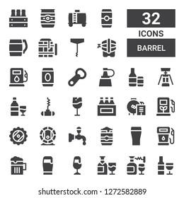 barrel icon set. Collection of 32 filled barrel icons included Wine, Beer, Gas, Beer can, Beer tap, Gas station, Oil, Beers, Bottle opener, Corkscrew, Water tank