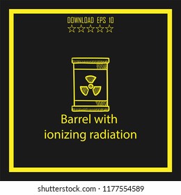 Barrel with ionizing radiation  sketch vector icon