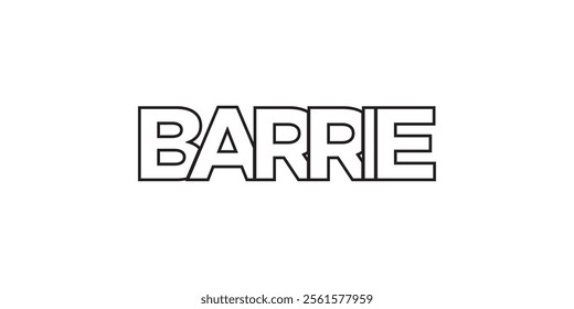 Barrie in the Canada emblem. The design features a geometric style, vector illustration with bold typography in a modern font. The graphic slogan lettering.