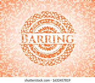 Barring orange mosaic emblem. Vector Illustration. Detailed.