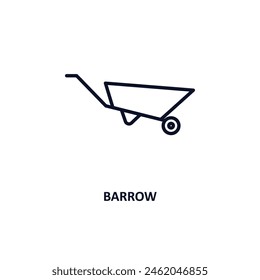 barrow outline icon. Thin line icon from agriculture farming and gardening collection. Editable vector isolated on white background