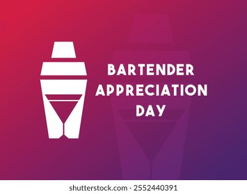 Bartender Appreciation Day. Gradient background. Eps 10.