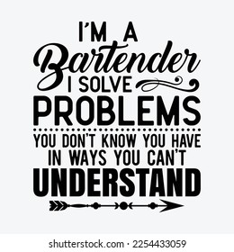 Bartender Funny Job Title Bartending Mixologist