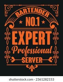 Bartender no 1 expert professional server