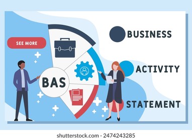 BAS - Business Activity Statement acronym. business concept background. vector illustration concept with keywords and icons. lettering illustration with icons for web banner, flyer, landing pag