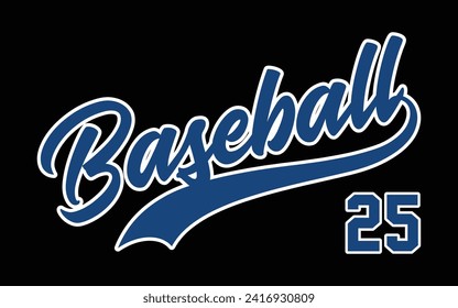 Baseball 25 text effect vector. Editable college t-shirt design printable text effect vector.	