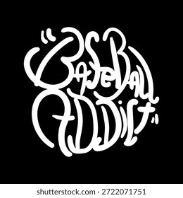 Diseño de la camiseta de la tipografía del adicto del béisbol. diseño gráfico de la ropa, Ilustración vectorial