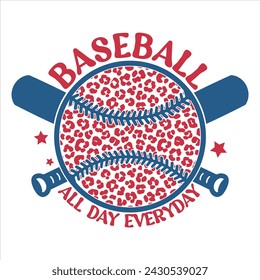 BASEBALL ALL DAY EVERYDAY  BASEBALL T-SHIRT DESIGN