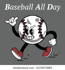 Baseball all Day With Baseball Groovy Character Design