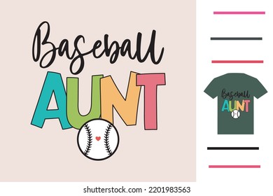 Baseball aunt t shirt design