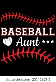 Baseball aunt vector art design, eps file. design file for t-shirt. SVG, EPS cuttable design file