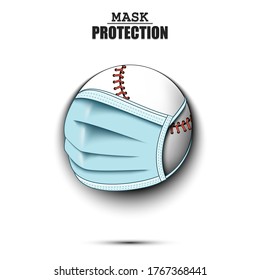 Baseball ball with a protection mask. Caution! wear protection mask. Risk disease. Cancellation of sports tournaments. Pattern design. Vector illustration