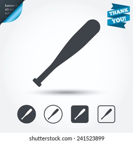 Baseball bat sign icon. Sport hit equipment symbol. Circle and square buttons. Flat design set. Thank you ribbon. Vector