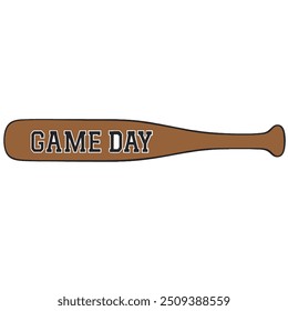 baseball bat with text game day. baseball concept. match day.