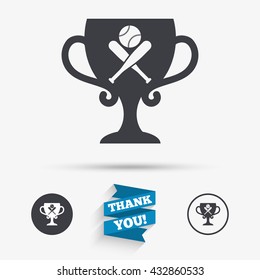 Baseball bats and ball sign icon. Sport hit equipment symbol. Winner award cup. Flat icons. Buttons with icons. Thank you ribbon. Vector