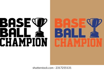 Baseball Champion
"Be a true champion on and off the field with this Baseball Champion T-Shirt! Celebrate your love for the game with a winning design. ⚾️🏆 #BaseballChampion"