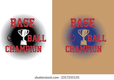 Baseball Champion
"Be a true champion on and off the field with this Baseball Champion T-Shirt! Celebrate your love for the game with a winning design. ⚾️🏆 #BaseballChampion"