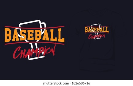 "Baseball champion" typography t-shirt design.