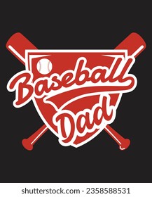 Baseball Dad design, eps file. design file for t-shirt. SVG, EPS cuttable design file