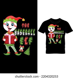  Baseball Elf – Christmas T-Shirt Design – Funny Christmas T Shirt Design,Baseball Shirt, Baseball Elf Family Matching Group Christmas Sporty T-Shirt, Baseball Gift, Baseball Lover. svg