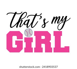 Baseball girl T-shirt, Baseball Shirt, Baseball Mom, Softball Shirt, Game Day, Baseball Quote, Cut File For Cricut And Silhouette