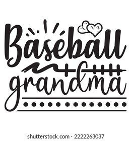 Baseball grandma. Good for t shirt print, poster, home decor, and gift design. svg