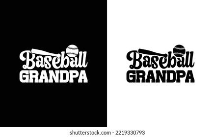 Baseball Grandpa T shirt design, typography