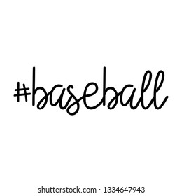 Baseball, hashtag. Word or text for design. Vector