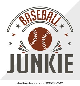 Baseball Junkie Printable Vector Illustration
