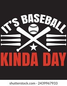 it’s' a baseball kinda day t-shirt design. vector illustration