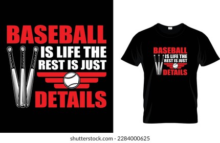 BASEBALL IS LIFE THE REST IS JUST DETAILS...T-SHIRT DESIGN TEMPLATE