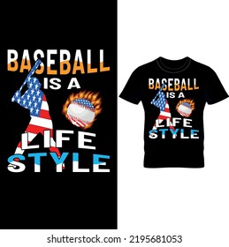 Baseball is a Life Style T-Shirt Design-Baseball Mom T-shirt, Baseball Mom Tee, Baseball Style Shirt,Baseball Mom Shirt, Softball Mom Shirt, Softball Mama Shirt– Printable Sublimation Design.