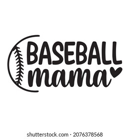 Baseball-Mama-Logo-Schrift Kalligrafie, inspirierende Zitate, Illustrationstypografie, Vektordesign