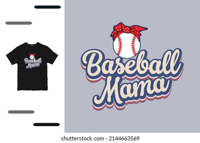 Baseball mama t shirt design 