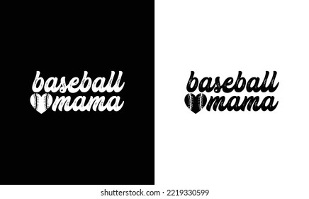 Baseball Mama T shirt design, typography