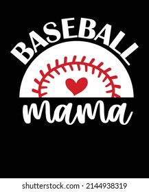 Baseball mama BASEBALL TSHIRT DESIGN 