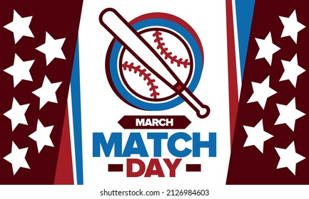 Baseball Match Day. Regular Season Games In March. Baseball League, Team Competition And Championship. Baseball Bat And Ball. Sport Party In United States. Professional Tournament. Sport Vector Poster