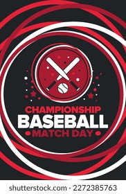 Baseball Match Day. Regular season games in March. Baseball league, team competition and championship. Baseball bat and ball. Sport party in United States. Professional tournament. Sport vector poster
