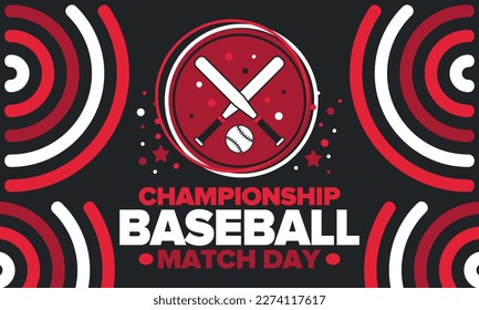 Baseball Match Day. Regular season games in March. Baseball league, team competition and championship. Baseball bat and ball. Sport party in United States. Professional tournament. Sport vector poster