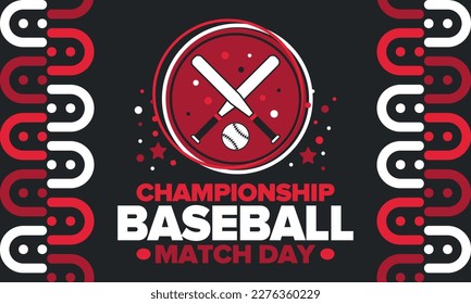 Baseball Match Day. Regelmäßige Saisonspiele im März. Baseballliga, Teamwettbewerb und Meisterschaft. Baseballschläger und Ball. Sportparty in den Vereinigten Staaten. Professionelles Turnier. Sportvektorposter