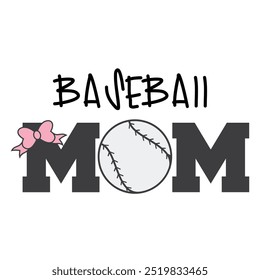 Baseball MOM Graphic for Sports Print with baseball