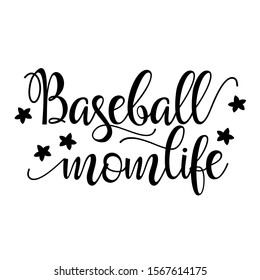 Baseball mom life vector files. Sports shirts digital design. Sport decor. Isolated on transparent background.