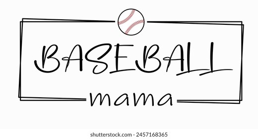 Baseball mom mama mother vector illustration sign